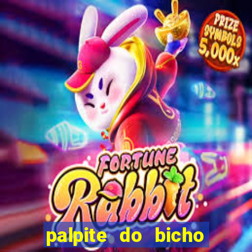 palpite do bicho deu no poste